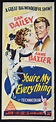 "You're My Everything" (already the title) - Movie Posters & Daybills ...