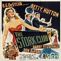 The Stork Club (1945) starring Betty Hutton, Barry Fitzgerald & Don ...