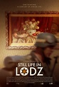 Still Life in Lodz (película 2021) - Tráiler. resumen, reparto y dónde ...