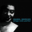 Mabel Mercer : Sings Cole Porter CD (2006) - Collectables Records ...