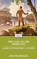 The Last of the Mohicans | Book by James Fenimore Cooper | Official ...