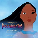Walt Disney Records - Pocahontas (Original Motion Picture Soundtrack ...