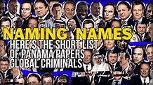 NAMING NAMES: HERE'S THE SHORT LIST OF PANAMA PAPERS GLOBAL CRIMINALS ...