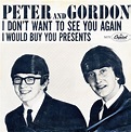 Peter And Gordon* - I Don't Want To See You Again (1964, Vinyl) | Discogs