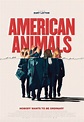 American Animals - Película 2018 - SensaCine.com