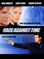 Race Against Time (2000) - Rotten Tomatoes