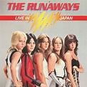 The Runaways - Live In Japan (1977/2010)