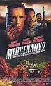 Mercenary 2 - Söldner des Todes | Film 1999 - Kritik - Trailer - News ...