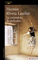 LA CONTADORA DE PELICULAS - HERNAN RIVERA LETELIER - 9788420423593