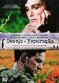 Desejo e Reparação - Filme 2007 - AdoroCinema