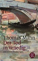 Der Tod in Venedig und andere Erzählungen von Thomas Mann als ...