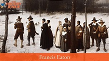 Francis Eaton Family Tree and Descendants - The History Junkie