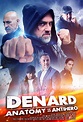 Denard: Anatomy of an Antihero (2021) - Posters — The Movie Database (TMDB)