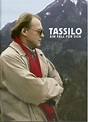 Tassilo - Bruno Ganz, Charles Brauer & Axel Milberg DVD: Tassilo - Ein ...