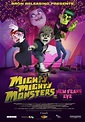 Mighty Mighty Monsters in New Fears Eve (2013) movie posters