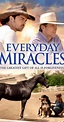 Everyday Miracles (2015) - IMDb