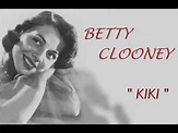 Betty Clooney – Kiki (1955, Vinyl) - Discogs