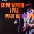 Stevie WONDER - I Was Made To Love Her Vinyl at Juno Records.