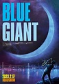 Blue Giant (2023) - FilmAffinity