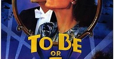 To Be Or Not To Be (1983), un film de Alan JOHNSON, Mel Brooks ...