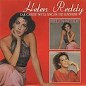 Helen Reddy - Ear Candy (1977) & We'll Sing In The Sunshine (1978 ...