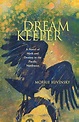 Dream Keeper - Ruvinsky, Morrie: 9781470014803 - AbeBooks