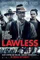 Movie Review: LAWLESS | Lawless movie, Tom hardy movies, Gangster movies