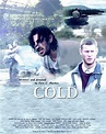COLD a Film by Eoin Macken | At a Glance...