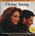James Newton Howard - Dying Young - Original Soundtrack Album (1991 ...