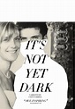 It's Not Yet Dark [Blu-ray]: Amazon.in: Colin Farrell: Movies & TV Shows