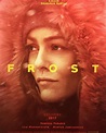 Frost - film 2017 - AlloCiné