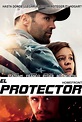 El protector (2013) Película - PLAY Cine