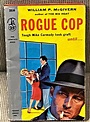 Rogue Cop by William P. McGivern: (1954) | My Book Heaven