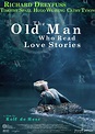 The Old Man Who Read Love Stories | CLPR