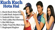 Kuch Kuch Hota Hai Movie Song All Shahrukh Khan & Rani Mukherjee | ALL ...