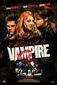 I Kissed a Vampire Movie Poster (#2 of 2) - IMP Awards