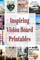 39 Free Vision Board Printables to Inspire Your Dreams | Vision board ...