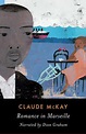 Download Romance in Marseille Audiobook by Claude Mckay | AudiobooksNow.com