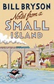 Notes From A Small Island by Bill Bryson | Waterstones