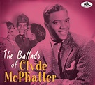 Clyde McPhatter - The Ballads Of Clyde Mcphatter - MVD Entertainment ...
