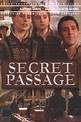 Secret Passage (2004) - Watch Online | FLIXANO