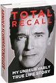 ‘Total Recall,’ by Arnold Schwarzenegger With Peter Petre - NYTimes.com