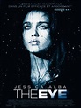 The Eye - film 2008 - AlloCiné