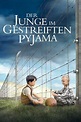 🎬 Film Der Junge im gestreiften Pyjama 2008 Stream Deutsch kostenlos in ...