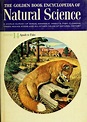 The Golden book encyclopedia of natural science by Herbert S. Zim ...