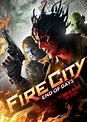 Fire City: End of Days (2015) - IMDb
