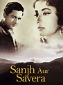 Sanjh Aur Savera (1964)