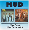 tornadosingles: Mud - Mud rock and mud rock vol 2