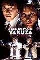 American Yakuza (1993) — The Movie Database (TMDB)