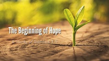 Genesis 3-5 (The Beginning of Hope) - CHADRON BEREAN CHURCH
